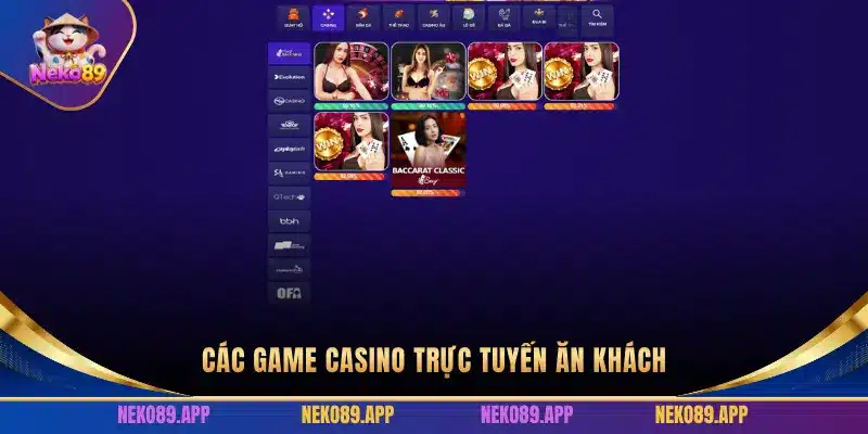 CÁC GAME CASINO TRỰC TUYẾN ĂN KHÁCH