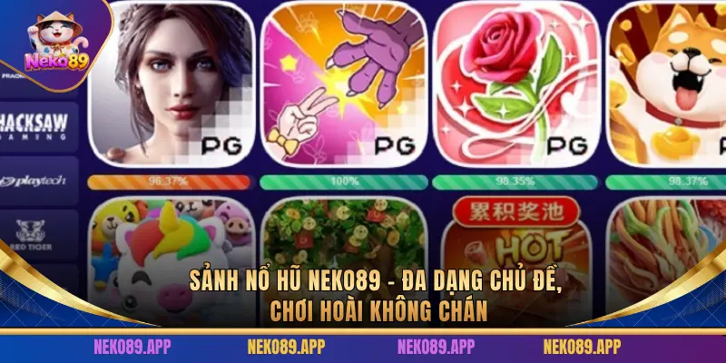 Đa dạng chủ đề, chơi hoài không chán
