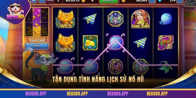Tận dụng lịch sử nổ hũ