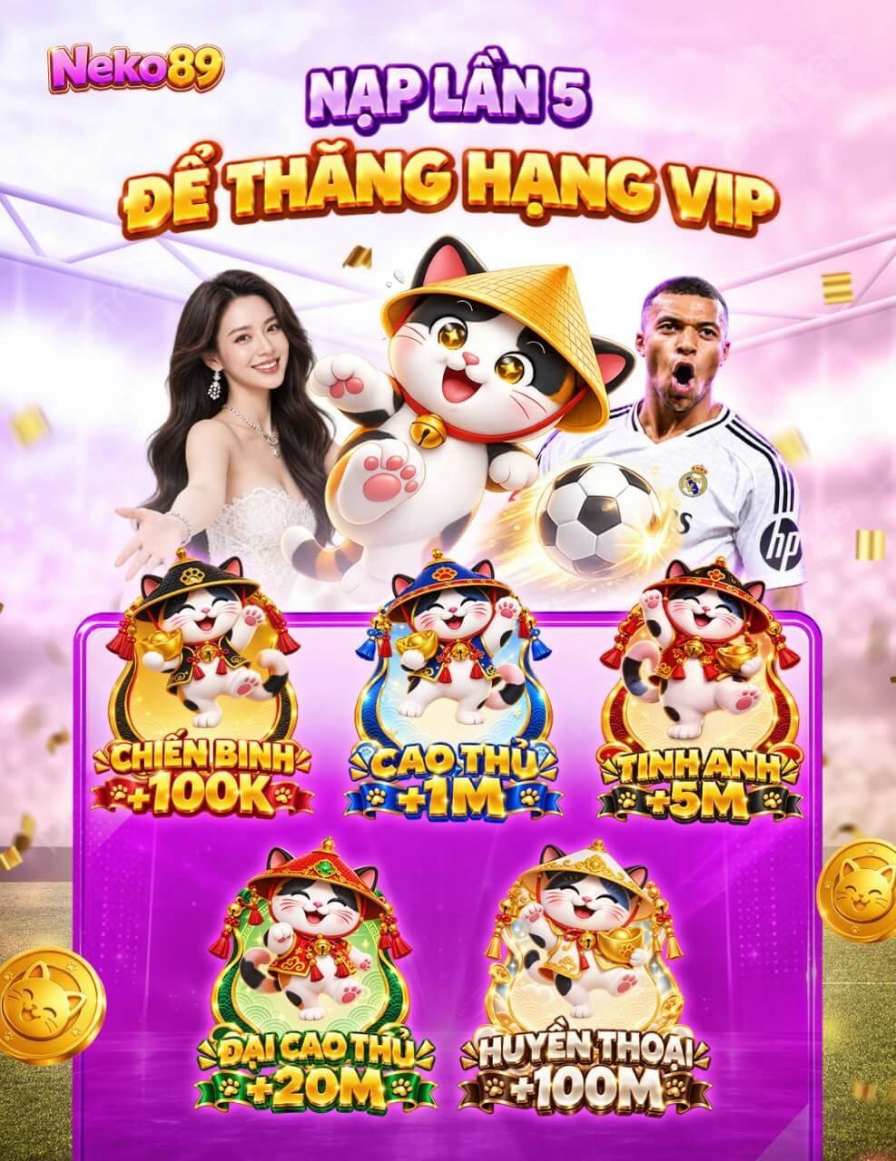 Nạp lần thứ 5 là đủ điều kiện thăng hạng VIP. - neko89.app
